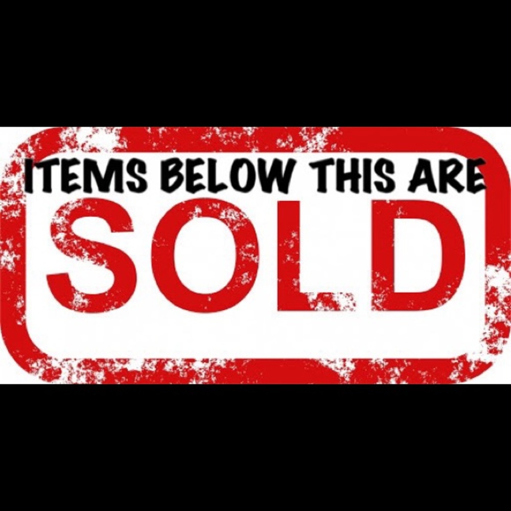 BELOW ITEMS ARE SOLD